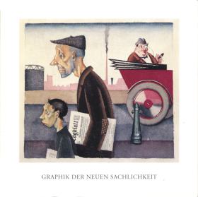Graphik der Neuen Sachlichkeit aus eigenem Bestand